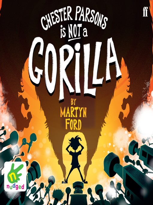 Title details for Chester Parsons is Not a Gorilla by Martyn Ford - Available